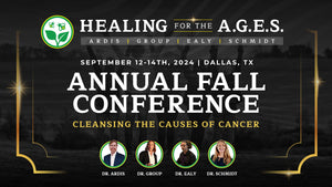 Cleansing the Cause of Cancer: Healing for the AGES 2024 Fall Conference